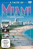 A Taste of Miami - Views of a lifestyle