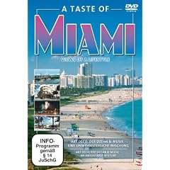 A Taste of Miami - Views of a lifestyle