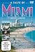 A Taste of Miami - Views of a lifestyle