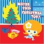 Maybe This Christmas Too Maybe This Christmas Too