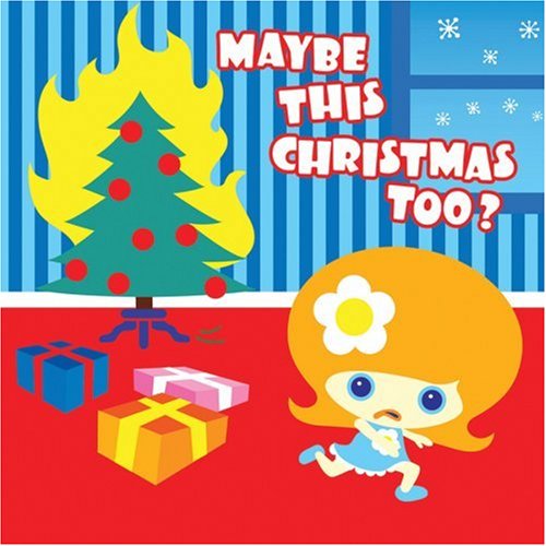 CD-Charts  Music : Maybe This Christmas Too