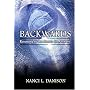 Backwards: Returning to Our Source for Answers