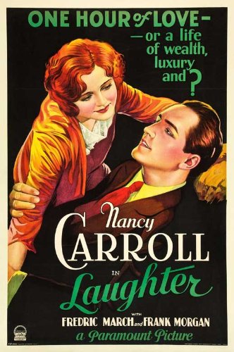 Laughter Poster Movie 27 x 40 Inches – 69cm x 102cm Nancy Carroll Fredric March Frank Morgan Glenn Anders Diane Ellis Leonard Carey Ollie Burgoyne Laughter Poster Movie 27 x 40 Inches – 69cm x 102cm Nancy Carroll Fredric March Frank Morgan Glenn Anders Diane Ellis Leonard Carey Ollie Burgoyne