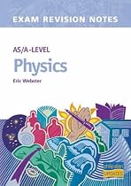 AS/A-level Physics Exam Revision Notes (Examination Revision Notes)