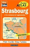 Plan de ville : Strasbourg, agglom&eacute;ration (avec un index)
