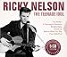 Ricky Nelson: The Teenage Idol