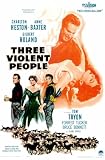 Three Violent People 11
