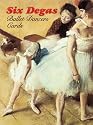 Six Degas Ballet Dancers Cards (Small-Format Card Books)