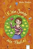 Kein Junge wie Paula - Ulrike Bliefert