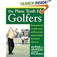 The Plane Truth for Golfers by Jim Hardy and John Andrisani