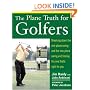 The Plane Truth for Golfers
