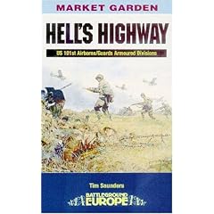 Hell's Highway: Operation Market Garden (Battleground Europe)
