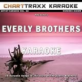 So Sad (Karaoke Version In the Style of the Everly Brothers)