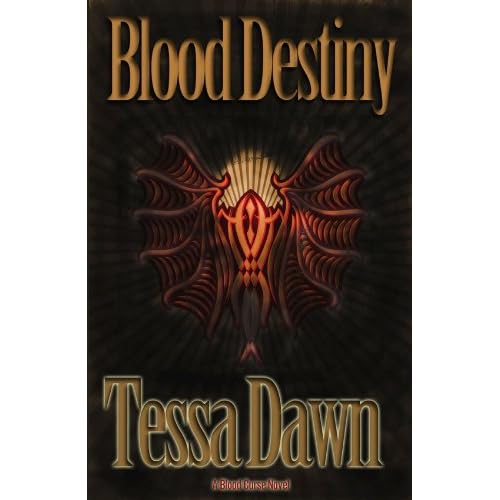 Blood Destiny - Tessa Dawn