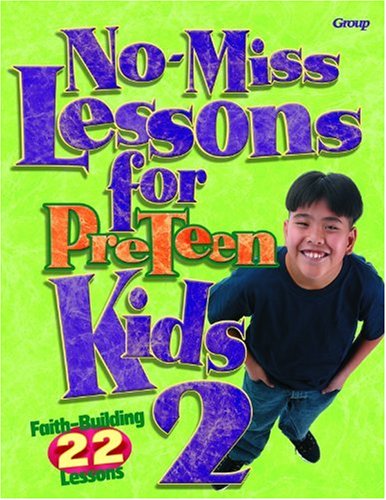 No-miss Lessons for Preteen Kids 2