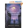 Bargains and Betrayals: A 13 to Life Novel