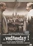 A Wednesday !