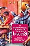The bedside book of more and meaner insults