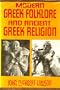 Modern Greek Folklore and Ancient Greek Religion