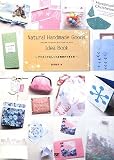 Natural Handmade Goods Idea Book デジカメでおしゃれな雑貨ができる本 (CD-ROM付)/