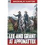 Sterling Point Books: Lee and Grant at Appomattox