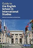 Guide to the English school in international studies