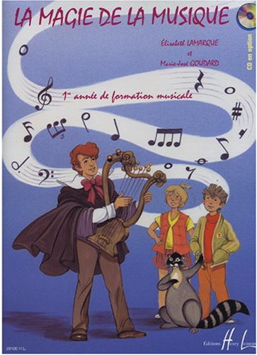 La magie de la musique Volume 1