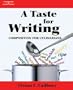 A Taste for Writing: Composition for Culinarians