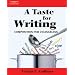 A Taste for Writing: Composition for Culinarians