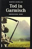 Tod in Garmisch