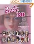 Barbie, the First 30 Years: 1959 Through 1989 and Beyond: Identification and Value Guide (Barbie, the First 30 Years: 1959 Through 1989 & Beyond: An Identification & Value Guide)