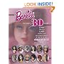 Barbie the First 30 Years, 1959 Through 1989 and Beyond: Identification & Value Guide