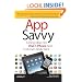App Savvy: Turning Ideas into iPad and iPhone Apps Customers Really Want