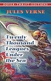Twenty Thousand Leagues Under the Sea (Dover Thrift Editions)