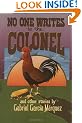 " No One Writes to the Colonel" and Other Stories