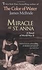 Miracle at St. Anna
