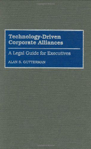 Technology-Driven Corporate Alliances: A Legal Guide for Executives