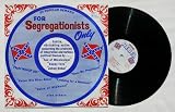 For Segregationists Only (Klan) LP