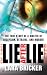 Lie After Lie: The True Story of A Master of Deception, Betrayal, and Murder