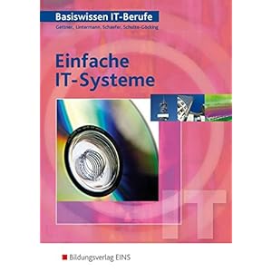 Basiswissen IT Berufe Einfache IT Systeme: Schülerband