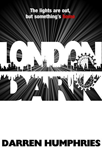 London Dark, by Darren Humphries