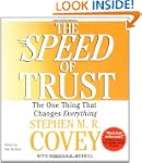 The SPEED of Trust: The One Thing tha...
