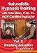 Naturalistic Hypnosis Training Vol. 3: Smoking Sessation