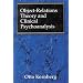 Object Relations Theory and Clinical Psychoanalysis (Object Relations Theory Clin Psy CL)