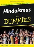 Hinduismus f&uuml;r Dummies: Tausende G&ouml;tter, hunderte Kasten-eine Religion - Johanna Bu&szlig;