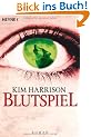 Blutspiel: Die Rachel-Morgan-Serie 2 - Roman