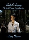 Rachel's Legacy (The Rachel Connors Saga)