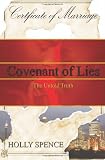 Covenant of Lies: The Untold Truth