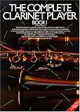 Product details for The Complete Clarinet Player: Book 1 (Complete Clarinet Player)
