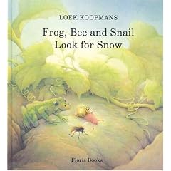 Frog, Bee and Snail Look for Snow